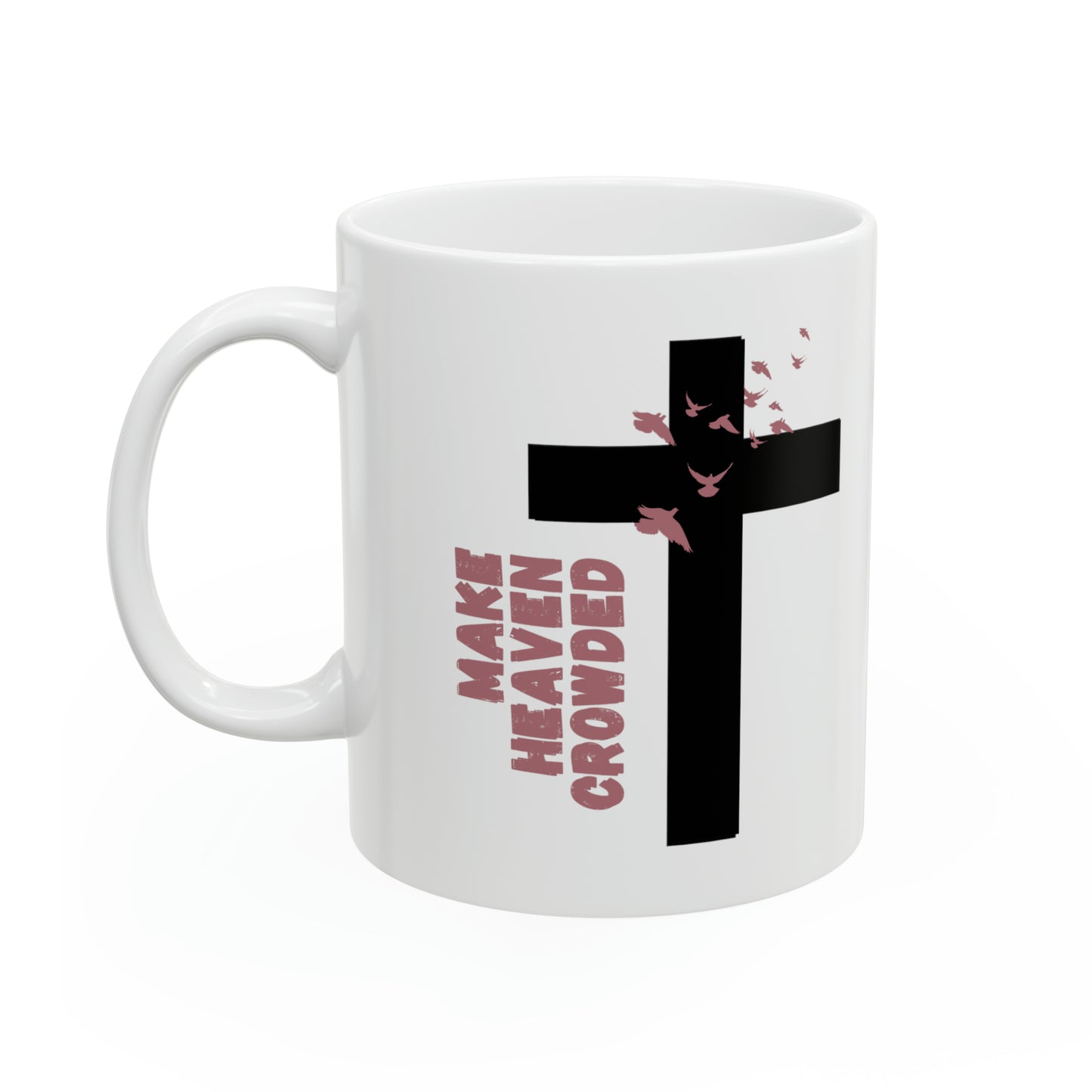 Make Heaven Crowded Mug (Black)