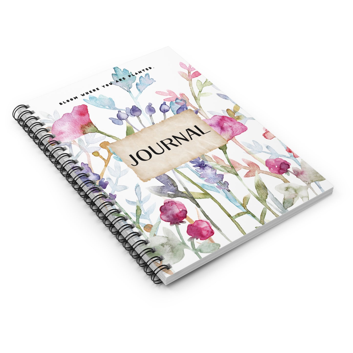 Bloom Where You Are Planted Journal