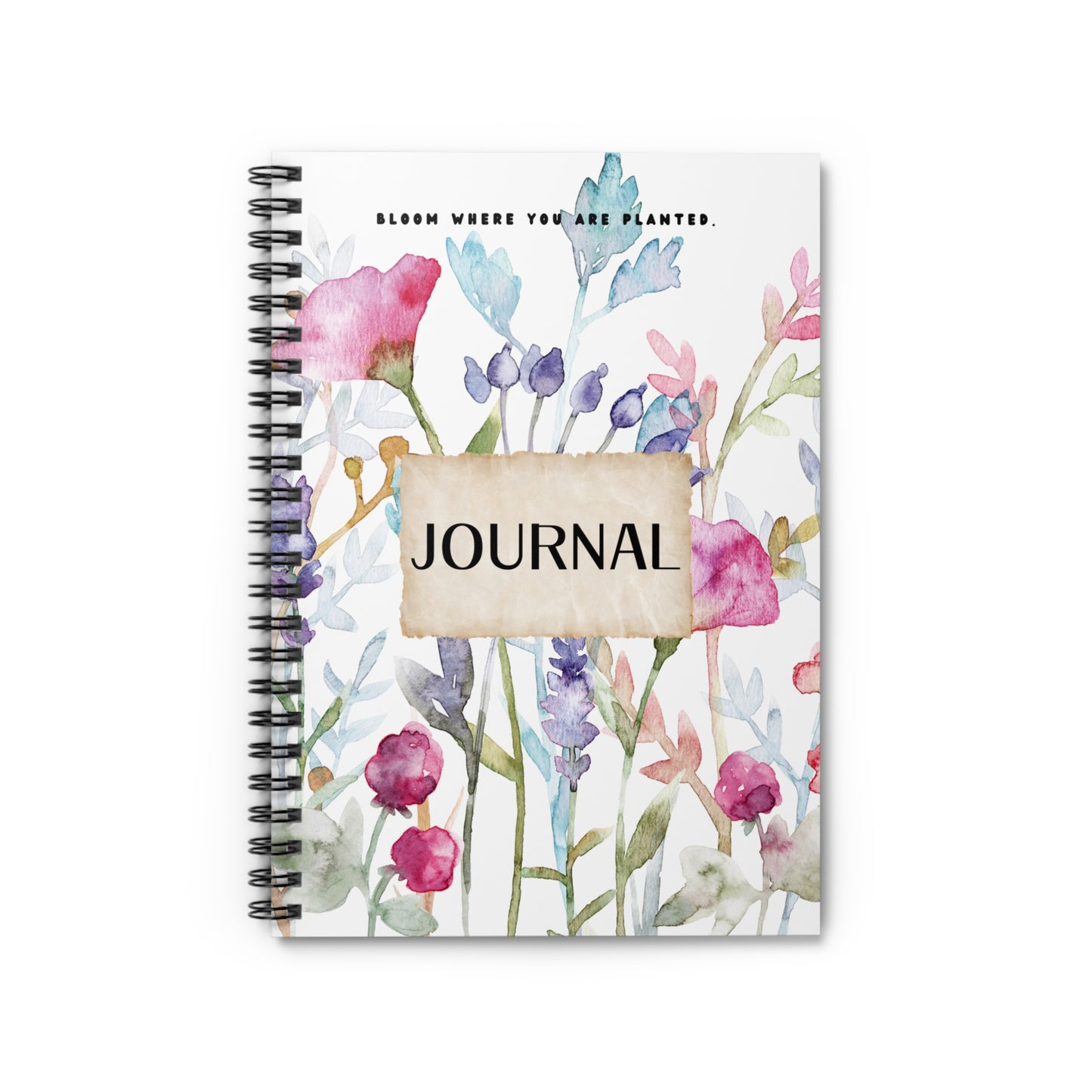 Bloom Where You Are Planted Journal