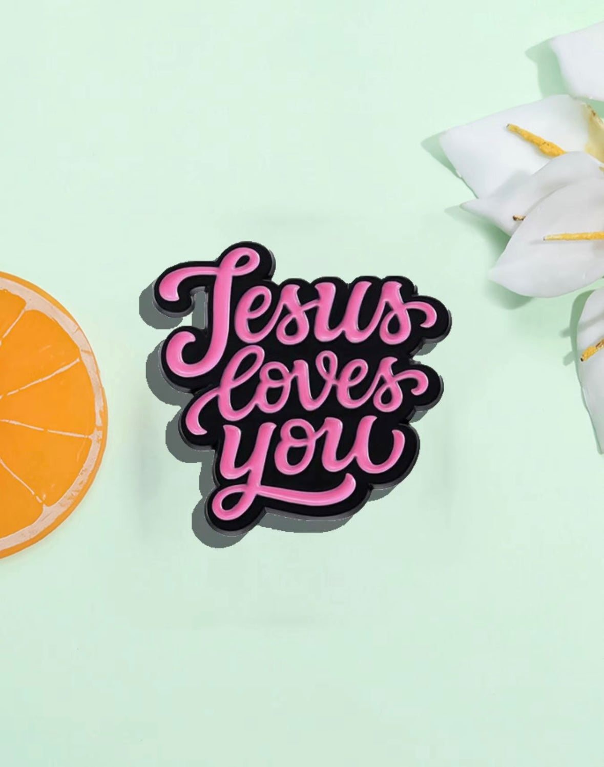 Jesus Loves You Pin